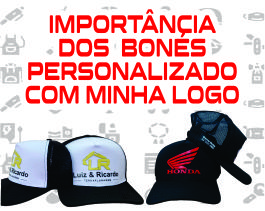 Importância dos bonés personalizado com minha logo